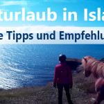 Reiturlaub Island Tipps